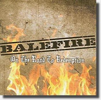 BALEFIRE - On the road to Redemption Mini-CD